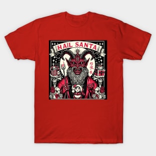 Hail Santa T-Shirt